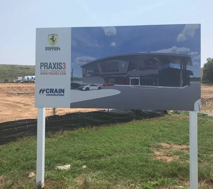 Sign Announcing Ferrari Dealership to be built by Crain Construction